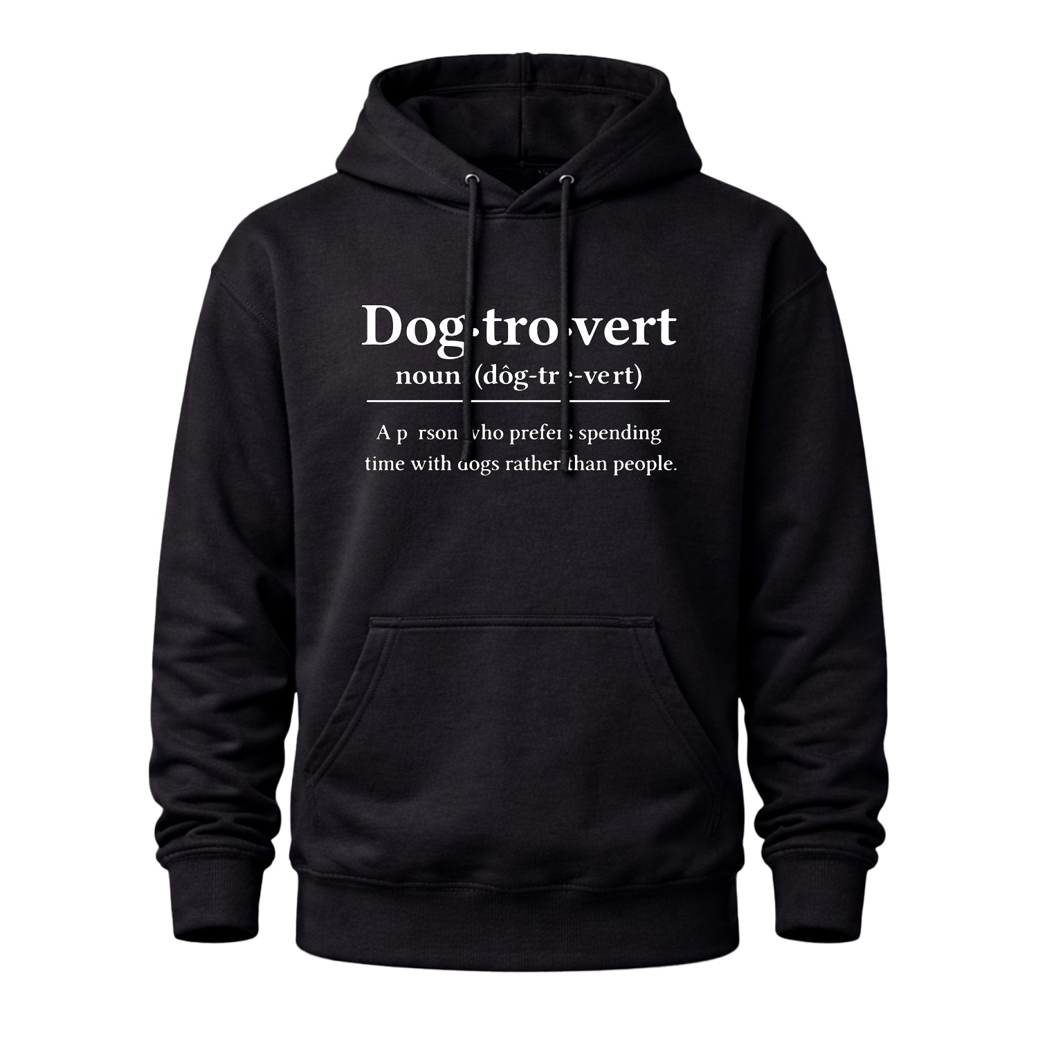 Dog-tro-vert Definition, Funny Dog T-shirt