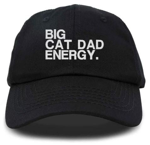 Big Cat Dad Energy Embroidered Hat (ZOO)