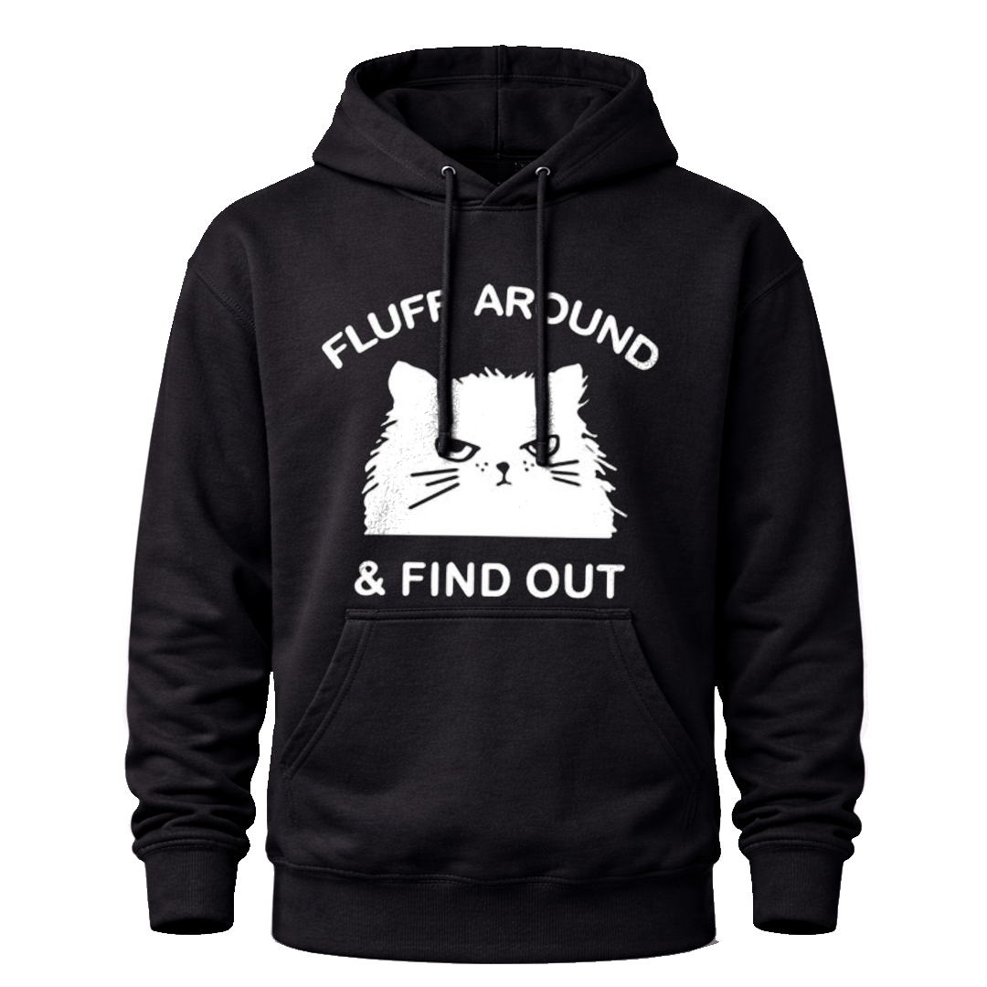 Fluff Around & Find Out T-Shirt