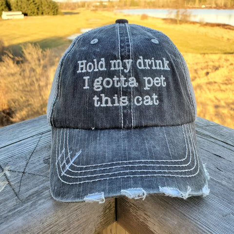 Hold My Drink I Gotta Pet This Cat Hat